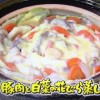 NHK今日の料理 豚肉と白菜の花びら蒸し煮レシピ【2月11日 堀江ひろ子】